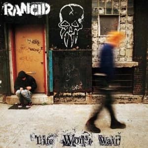 Life Wont Wait by Rancid CD Album