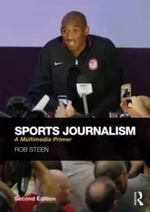 Sports Journalism : A Multimedia Primer