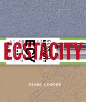 Guide to Ecstacity by Nigel Coates Hardback