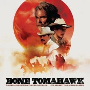 Jeff Herriott S. Craig Zahler - Bone Tomahawk Vinyl
