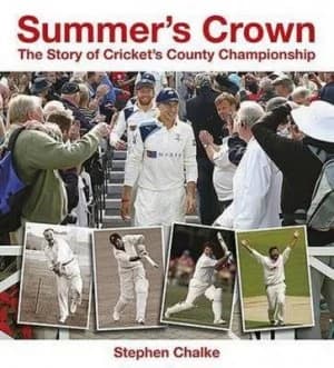 Summers Crown by Stephen Chalke Hardback