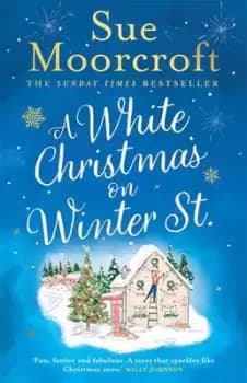 A white Christmas on Winter St - Sue Moorcroft - Paperback - Used