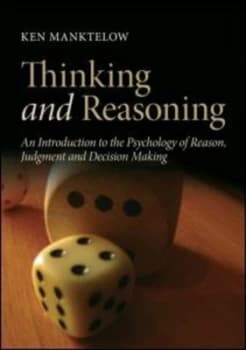 Reasoning and Thinking by Ken Manktelow Paperback