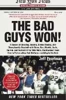 The Bad Guys Won by Jeff Pearlman