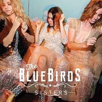 The Bluebirds - Sisters Vinyl