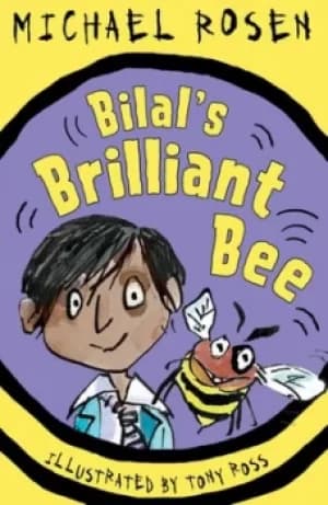 Bilals brilliant bee by Michael Rosen