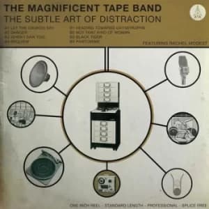 The Subtle Art of Distraction by The Magnificent Tape Band CD Album