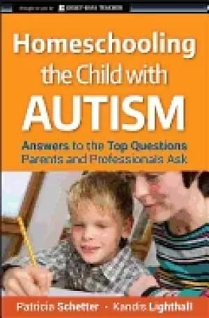 homeschooling the child with autism answers to the top questions parents an