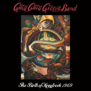 The Birth of Krautrock 1969 by Guru Guru Groove Band CD Album