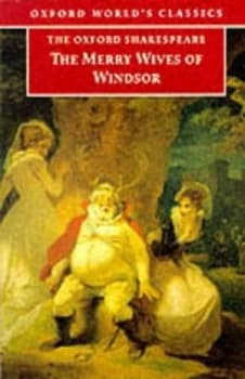 The Oxford Shakespeare the Merry Wives of Windsor by William Shakespeare Paperback