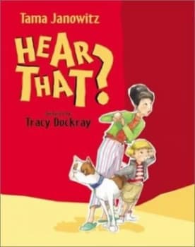 Hear That by Tama Janowitz and Tracy Dockray Hardback