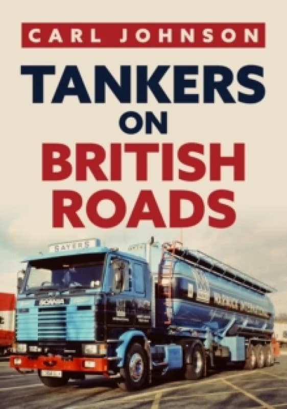 Tankers on British Roads Paperback / softback