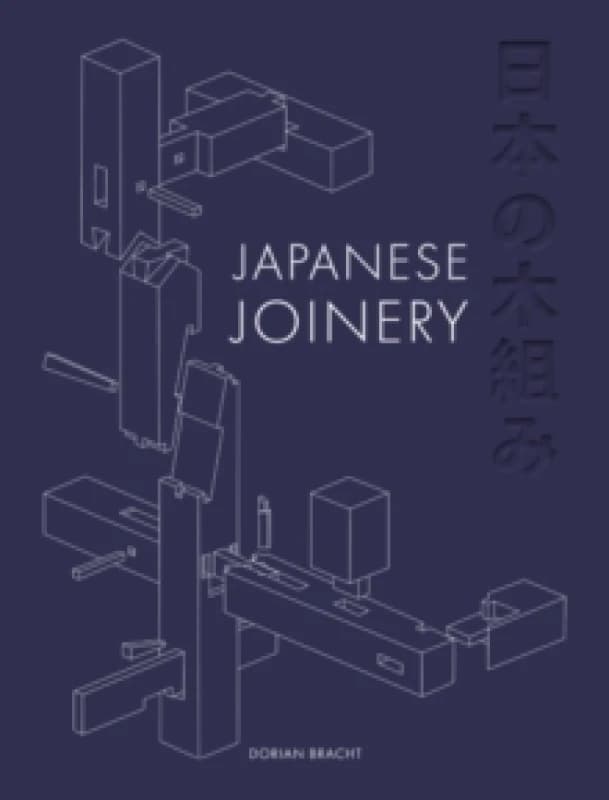 Japanese Joinery Hardback