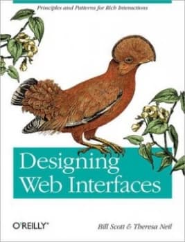 Designing Web Interfaces by Bill Scott Paperback
