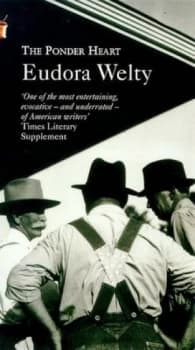 The Ponder Heart by Eudora Welty Book