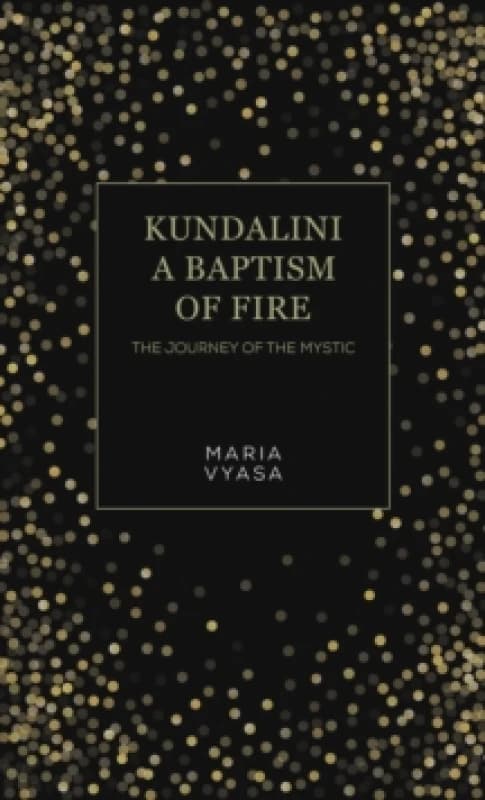Kundalini. Paperback. By Maria Vyasa Books