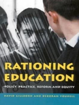 Rationing Education by David Gillborn Paperback