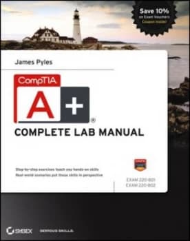 Comptia A+ Complete Lab Manual by James Pyles Paperback