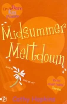 Midsummer Meltdown by Cathy Hopkins Paperback