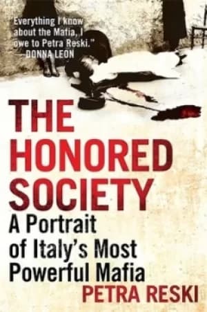 The honored society by Petra Reski