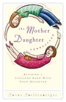 The Mother/daughter Connection by Susie Shellenberger Book