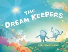 The Dream Keepers