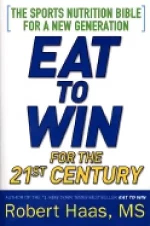 eat to win for the 21st century