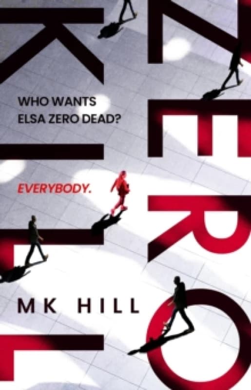 Zero Kill Paperback / softback