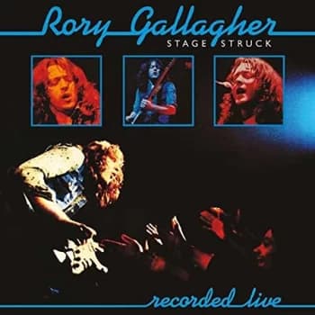 Rory Gallagher - Stage Struck CD