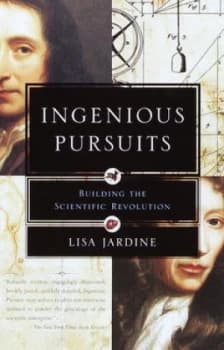 Ingenious Pursuits by Lisa Jardine Paperback