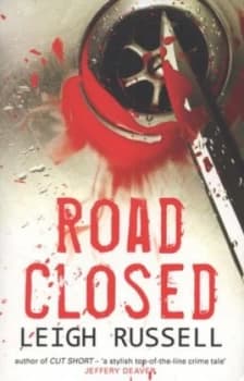 Road Closed by Leigh Russell Paperback