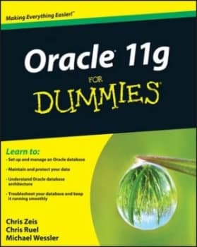 Oracle 11g for Dummies by Chris Zeis Book