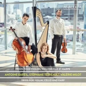 Trios for Violin Cello and Harp by Antoine Bareil CD Album