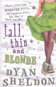 Tall Thin and Blonde by Dyan Sheldon Paperback