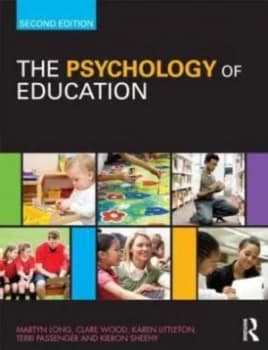 The Psychology of Education by Martyn Long Book