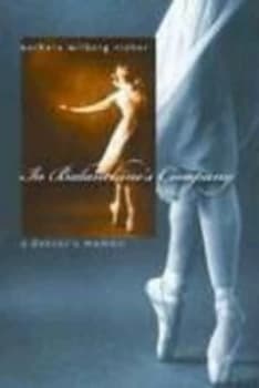 In Balanchines Company by Barbara M Fisher Hardback