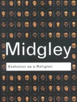 Evolution As a Religion by Mary Midgley Paperback