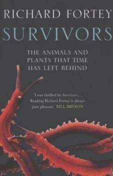 Survivors by Richard Fortey Paperback