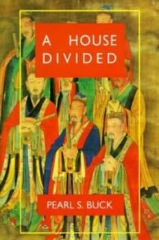A House Divided by Pearl S. Buck Book