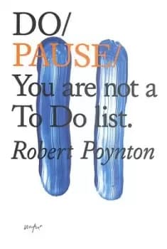 Do pause by Robert Poynton