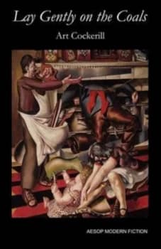 Lay Gently on the Coals by Art Cockerill Paperback