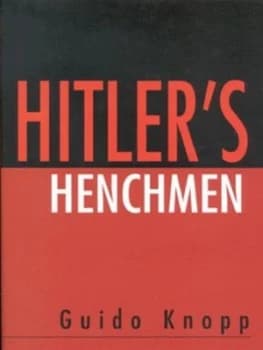 Hitlers Henchman by Guido Knopp Hardback