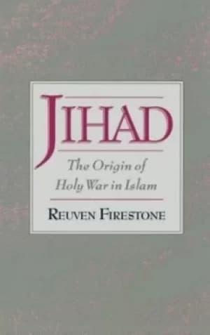 Jihad by Reuven Firestone