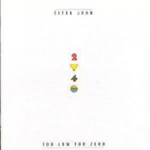 Too Low For Zero by Elton John CD Album