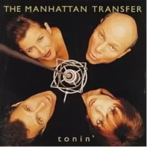 Tonin by Manhattan Transfer CD Album