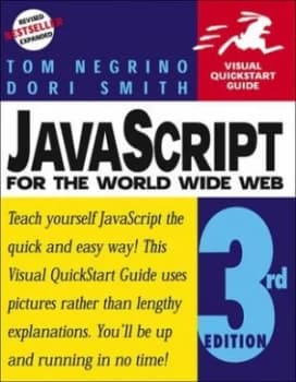 Javascript for the World Wide Web by Tom Negrino Book