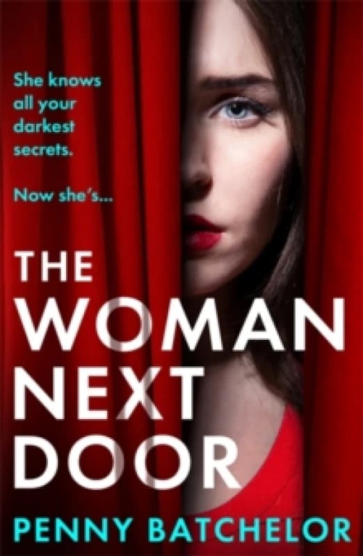 The Woman Next Door : A BRAND NEW utterly unputdownable psychological thriller with a jaw-dropping twist, perfect for 2026! Paperback / softback