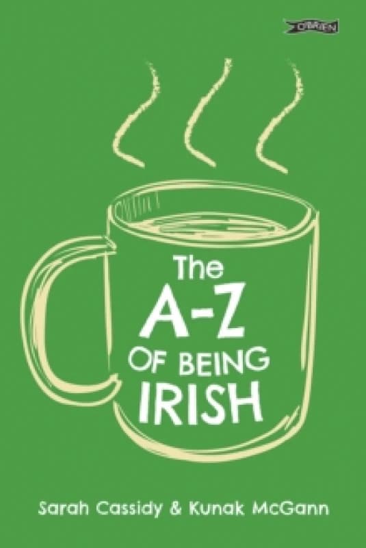 The A-Z of Being Irish Paperback / softback