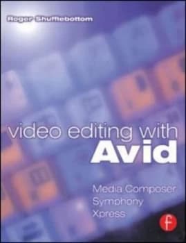 Video Editing with Avid by Roger Shufflebottom Paperback