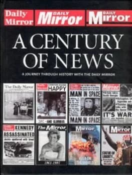 A Century of News by David Seymour and Emily Seymour Hardback